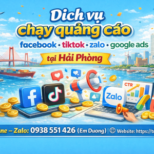 Dịch vụ chạy quảng c&aacute;o facebook, tiktok, zalo, google ads tại Hải Ph&ograve;ng 0938551426 Trần Gia Digital 