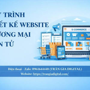 Quy tr&igrave;nh thiết kế website thương mại điện tử chuẩn SEO chuy&ecirc;n nghiệp