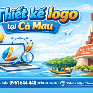 Thiết kế logo tại C&agrave; Mau chuy&ecirc;n nghiệp, s&aacute;ng tạo 0961644448 | Trần Gia Digital