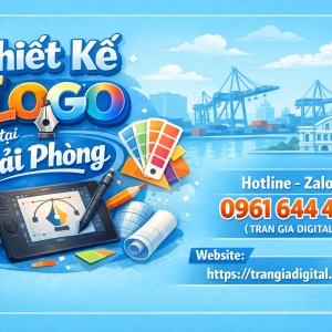 Thiết kế logo tại Hải Ph&ograve;ng chuy&ecirc;n nghiệp &ndash; 0961644448 Trần Gia Digital