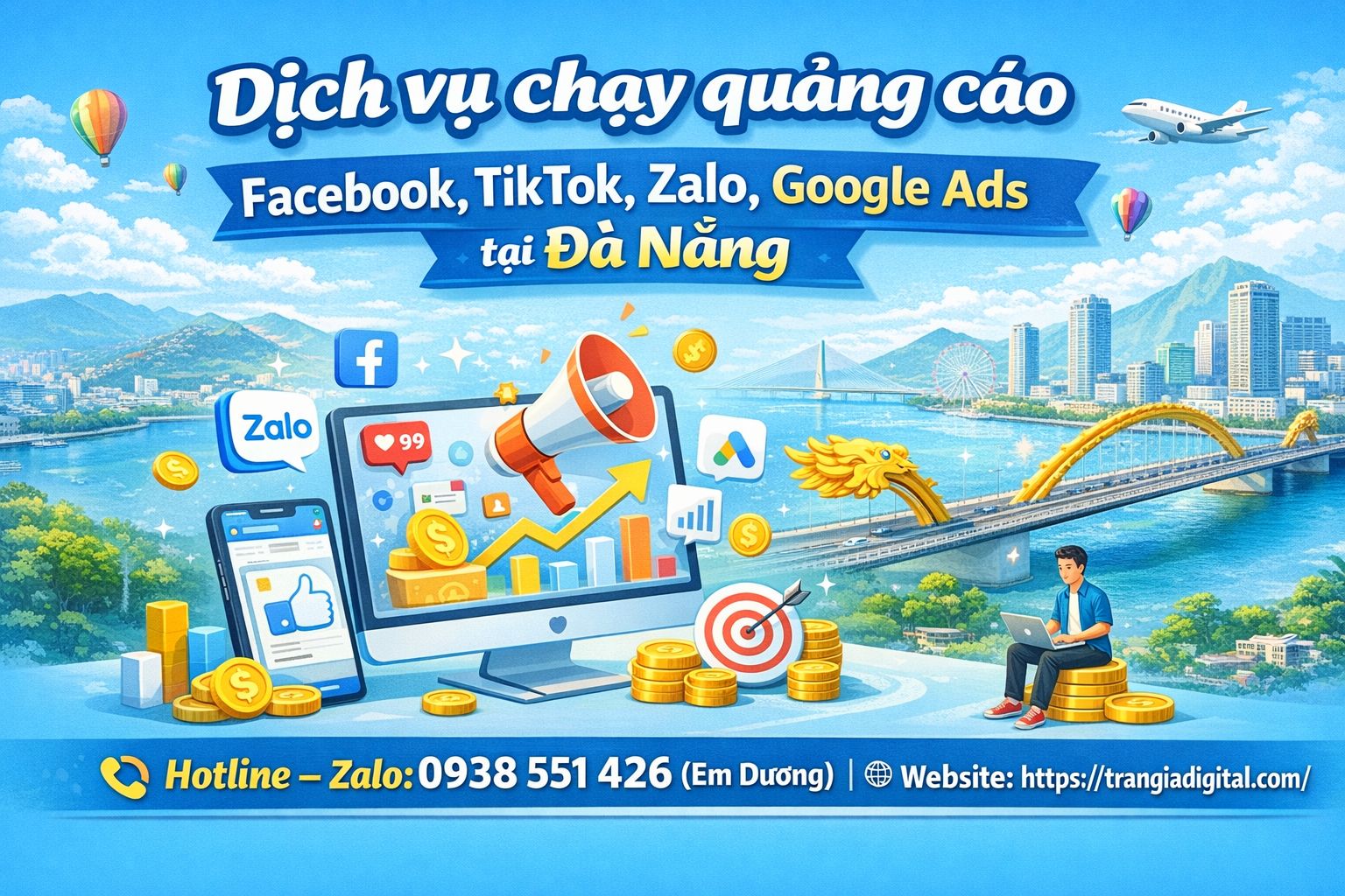 Dịch vụ chạy quảng cáo facebook, tiktok, zalo, google ads tại Đà Nẵng