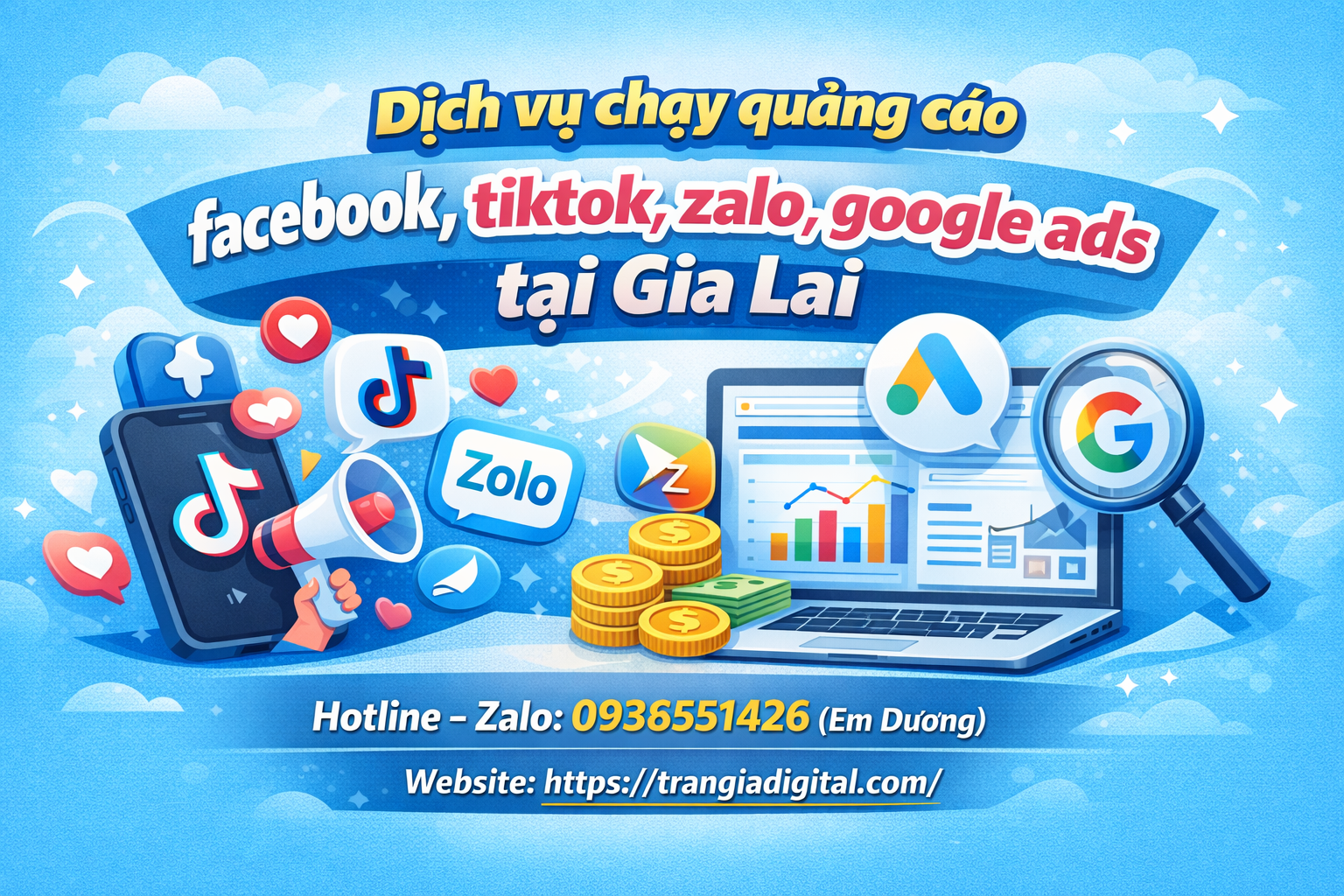 Dịch vụ chạy quảng cáo facebook, tiktok, zalo, google ads tại Gia Lai