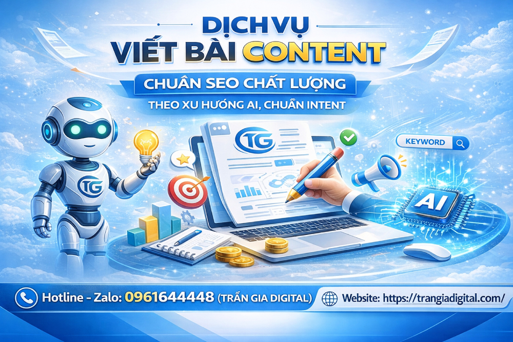 Dịch Vụ Viết Bài Content Chuẩn SEO Chất Lượng Theo Xu Hướng AI, Chuẩn Intent